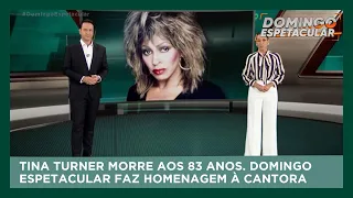 Tina Turner morre aos 83 anos, Domingo Espetacular faz homenagem à cantora | Domingo Espetacular