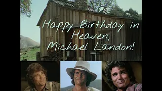 Michael Landon Birthday Tribute - "Our (little) House (on the Prairie)"