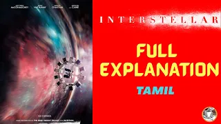 Interstellar Movie | Tamil Dubbed |Full Explanation | Review | Tamil | Download link