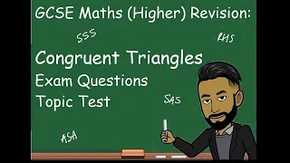 GCSE Maths Revision: Congruent Triangles Topic Test [NEW 2023]