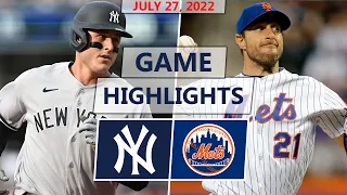 New York Yankees vs. New York Mets Highlights | July 27, 2022 (German vs. Scherzer)