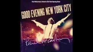 Paul McCartney - Good Evening New York City // Track 01 // Drive My Car