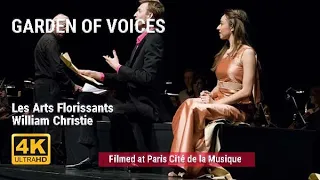 Les Arts Florissants present Garden of Voices