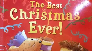 The Best Christmas Ever! By Marni McGee and Gavin Scott. Published by Little Tiger.