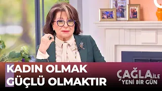 Hayat Kadınlar İçin Neden Daha Zor? - Çağla ile Yeni Bir Gün 954. Bölüm