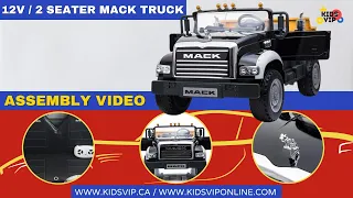 Mack Truck Kids and Toddlers Ride on  Assembly Instructions Video