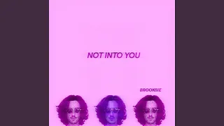 Not Into You