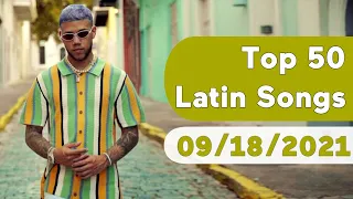 🇺🇸 Top 50 Latin Songs (September 18, 2021) | Billboard