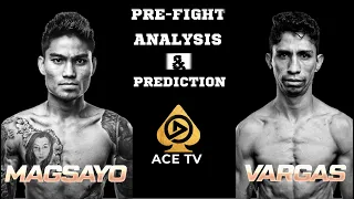 MARK MAGSAYO VS REY VARGAS | ANALYSIS AND PREDICTION