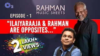 Mani Ratnam & @ARRahman's saga begins | Ilaiyaraaja | Roja | Rahman Music Sheets, Episode 1