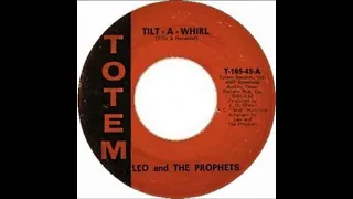 Leo and The Prophets - Tilt-A-Whirl (1967)