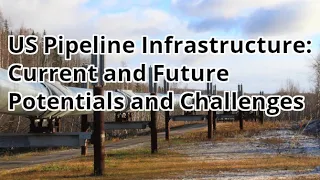 The Greening of the U.S. Pipeline System: Opportunities and Challenges