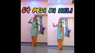 64 PEDI KI HELLI//PRANJAL DHAIYA//LATEST HARYANAVI SONG //DANCE STUDIO//SHORTS