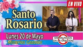 Santo Rosario de hoy lunes EN VIVO mayo 20 de 2024 🌼MISTERIOS GOZOSOS 🌼 Rosario a la Virgen María