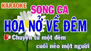 Hoa Nở Về Đêm Karaoke Song Ca Nhạc Sống - Phối Mới Dễ Hát - Nhật Nguyễn