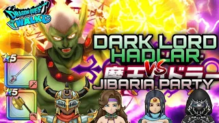 Dragon Quest Walk Dark Lord Hadlar VS Jibaria Party