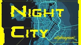 la HISTORIA de NIGHT CITY 🌃 la CIUDAD de Cyberpunk 2077