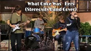 What Once Was - Her's (Stereosity Band Cover)