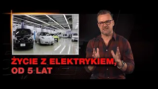 Od 5 lat jeżdżę na co dzień elektrykiem