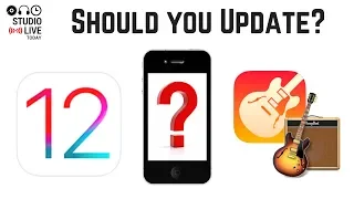 New GarageBand for iPhone/iPad - should you update to iOS 12?