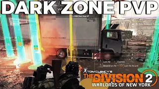 The Division 2 | NEW Dark Zone is GREAT! Dark Zone PVP