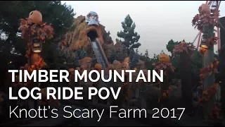 Timber Mountain Log Ride Halloween Hootenanny On-Ride POV at Knott's Scary Farm 2017