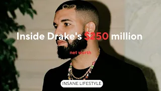 Inside Drake's $250 Million LifeStyle | Net Worth 2023