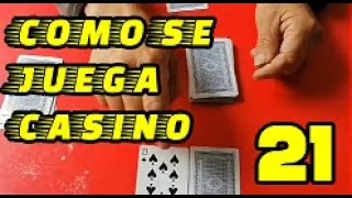 COMO SE JUEGA CASINO 21 - KOKI VELARDE