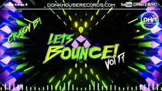 Craigy B - Let s Bounce Vol 17 - DHR