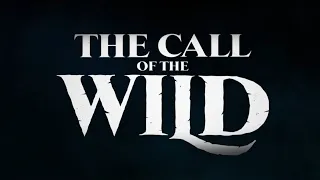 The Call of the Wild "Friends" [TV Spot]