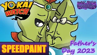 Yo Kai Watch Speedpaint - HAPPY FATHER'S DAY 2023! (Father's Day Special)