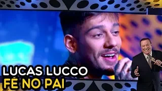 LUCAS LUCCO CANTA "FÉ NO PAI" NO PROGRAMA RAUL GIL!