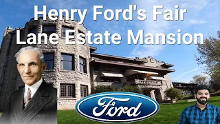 Henry Ford's Fair Lane Estate Mansion Tour in Michigan