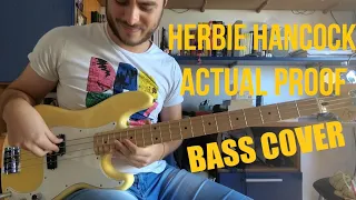 Herbie Hancock - Actual Proof (Main Groove) Bass Cover // Better Call John!