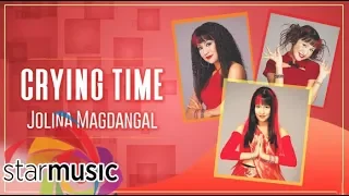 Jolina Magdangal -  Crying Time (Audio) 🎵 | Red Alert: All Hits   Dance Remix