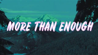 More Than Enough - Jesus Culture Feat. Kim Walker-Smith (lyrics)