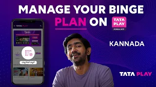 Tata Play Mobile App | Drop your Binge plan easily on Tata Play Mobile App | Kannada