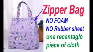 No foam/ No rubber sheet-need one rectangle piece of cloth , lunch bag /shopping bag/sewing tutorial