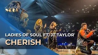 Ladies of Soul 2018 | Cherish - JT Taylor ft. Ladies of Soul