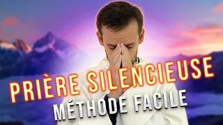 Prier en silence : pourquoi et comment faire ?