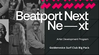 Beatport Next 2024 Goldenvoice Surf Club Big Pack