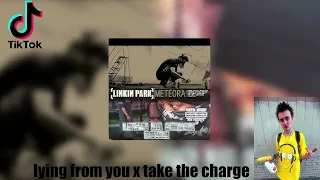 Lying From You x Take The Charge (IDENTICAL TIKTOK VERSION EXTENDED)