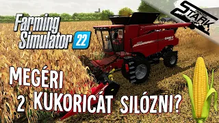 Farming Simulator 22 - 2.Rész (Megéri Még a Kukoricát Silózni?) - Stark LIVE