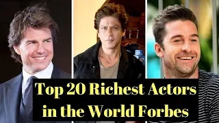 Top 20 Richest Actors in the World Forbes | Top 20  Highest Paid Actors in the World