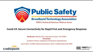 COVID-19: Secure Connectivity for Rapid First and Emergency Response