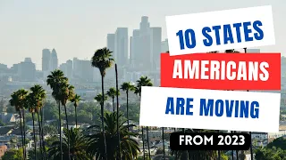 Top 10 States People Are Leaving in America: Reasons Behind the Exodus