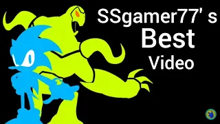 SSgamer77's best video