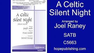 A Celtic Silent Night - Arr. Joel Raney