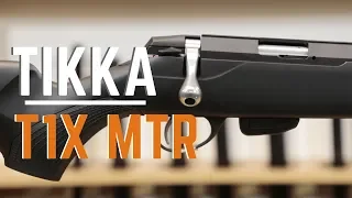 Tikka T1X MTR