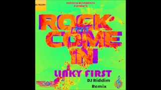 Linky First - Rock and Come In - Remix